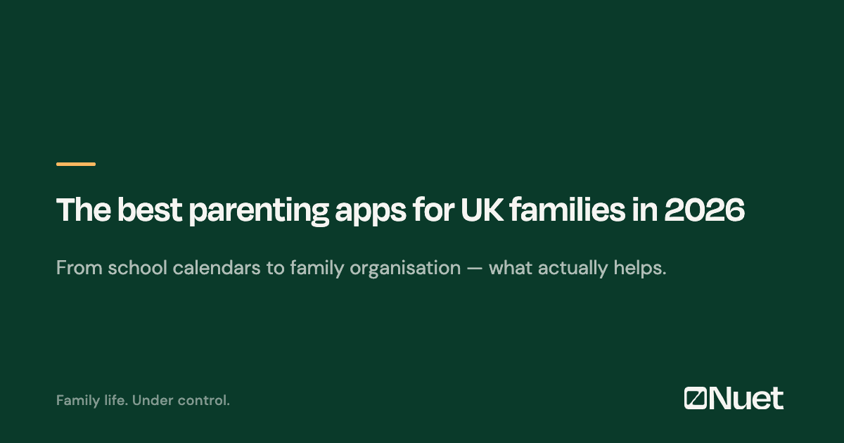 Best Parenting Apps UK 2026: From School Calendars to Family Organisation