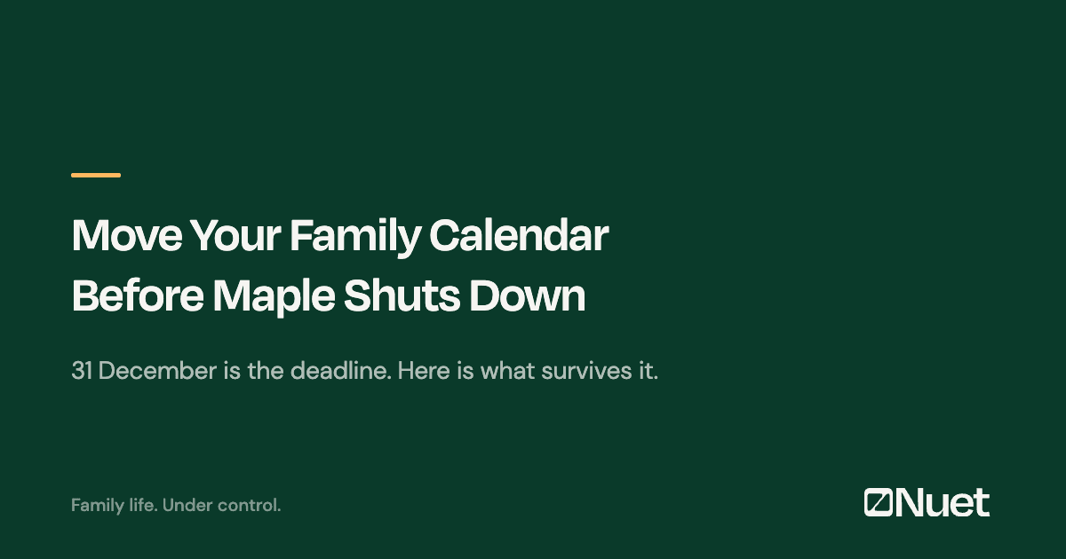 How to Move Your Family Calendar Before Maple Shuts Down
